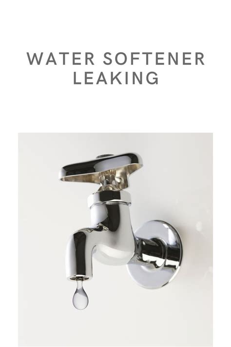 water softener leaking at bypass valve|Water Softener Leaking – Reasons And Solutions